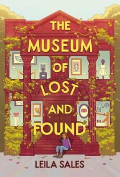 Cover The Museum of Lost and Found (eBook, ePUB)