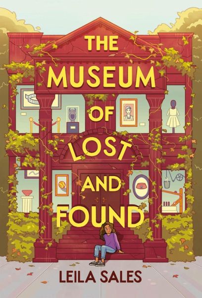 The Museum of Lost and Found (eBook, ePUB)