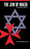 The Jew of Malta (eBook, ePUB) The Jew of Malta (eBook, ePUB)