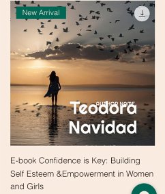 Confidence is Key: Building Self-esteem and Empowerment in Women and Girls (@girl.respectyourvibe, #2) (eBook, ePUB) - Navidad, Teodora