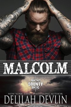 Cover Malcolm (Montana Bounty Hunters: Dead Horse, MT, #10) (eBook, ePUB)