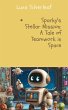 Sparky's Stellar Mission: A Tale of... - Bild 1