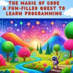 The Magic of Code (eBook, ePUB)