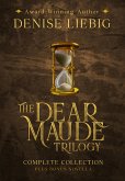 The Dear Maude Trilogy: Complete Collection + Bonus Novella (eBook, ePUB)