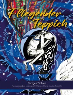 Fliegender Teppich (eBook, ePUB) - Kipnowski, Annette; Raschke, Marion