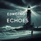 Longing Echoes: A Tale of Yearning (eBook, ePUB)