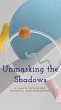 Unmasking the Shadows (eBook, ePUB) - Bild 1