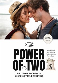 The Power of Two: Building a Rock-Solid Emergency Fund Together (eBook, ePUB) - Blake, Harper