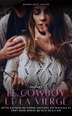 Le Cowboy et la Vierge (eBook, ePUB) Le Cowboy et la Vierge (eBook, ePUB)