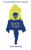Death Fund (Alex Greene Legal Thriller, #1) (eBook, ePUB)