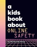 A Kids Book About Online Safety (eBook, ePUB)
