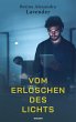 Vom Erlöschen des Lichts (eBook, ePUB) - Bild 1