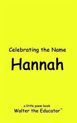 Celebrating the Name Hannah (eBook, ePUB) Celebrating the Name Hannah (eBook, ePUB)