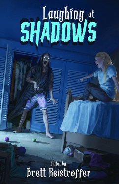 Laughing at Shadows (eBook, ePUB) - Reistroffer, Brett
