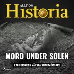 Mord under solen - Kaliforniens värsta seriemördare (MP3-Download)