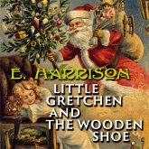Little Gretchen and the Wooden Shoe (MP3-Download)