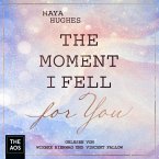 The Moment I Fell For You (MP3-Download)
