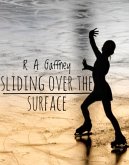 Sliding over the Surface (eBook, ePUB)