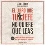 El libro que tu jefe no quiere que leas (MP3-Download)