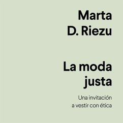 La moda justa (MP3-Download) - Riezu, Marta D.