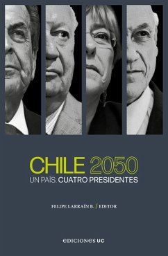 Chile 2050 (eBook, ePUB) - Larraín, Felipe