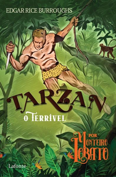 Tarzan - O Terrível por Monteiro Lobato (eBook, ePUB)