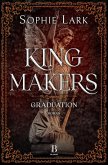 Kingmakers - Graduation (eBook, ePUB)