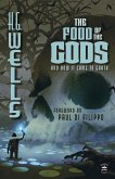The Food of the Gods (Annotated) (eBook, ePUB)