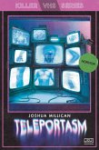 Teleportasm (Killer VHS Series, #3) (eBook, ePUB)
