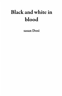 Cover Black and white in blood (eBook, ePUB)