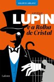 Arsène Lupin - e a Rolha de Cristal (eBook, ePUB)