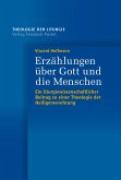 Erzählungen über Gott und die Menschen (eBook, PDF)