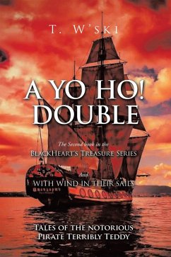 A YO HO! DOUBLE (eBook, ePUB) A YO HO! DOUBLE (eBook, ePUB)
