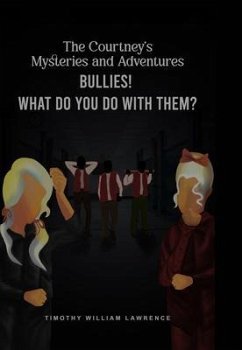 Cover Bullies! What Do You Do With Them? (eBook, ePUB)
