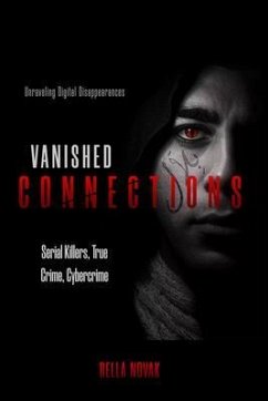 Cover Vanished Connections (eBook, ePUB)