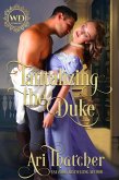 Tantalizing the Duke (Wayward Dukes, #22) (eBook, ePUB)