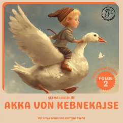 Akka von Kebnekajse (Nils Holgersson, Folge 2) (MP3-Download) - Lagerlöf, Selma