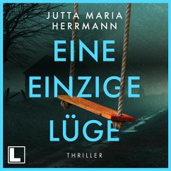 Eine einzige Lüge (MP3-Download) - Herrmann, Jutta Maria