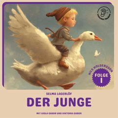 Der Junge (Nils Holgersson, Folge 1) (MP3-Download) - Lagerlöf, Selma
