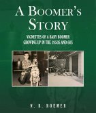 A Boomer's Story (eBook, ePUB)