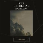 The Unfolding Horizon (eBook, ePUB)