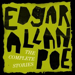 Edgar Allan Poe: The Complete Stories (MP3-Download) - Poe, Edgar Allan