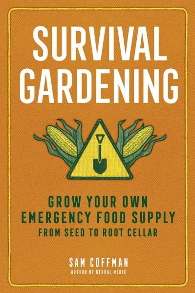 Survival Gardening (eBook, ePUB)