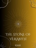 The Stone of Verabith (eBook, ePUB)