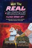 Will The REAL Satan Please Stand Up! (eBook, ePUB)