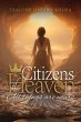 Citizens of Heaven -All things are... - Bild 1