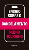 Ensaio sobre o cancelamento (eBook, ePUB)