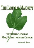 The Immoral Majority - (eBook, ePUB)