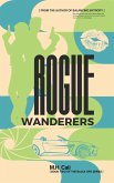 Rogue Wanderers (The Black Ops Series, #2) (eBook, ePUB)