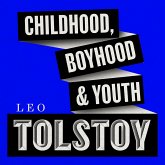 Childhood, Boyhood, Youth (MP3-Download) Childhood, Boyhood, Youth (MP3-Download)